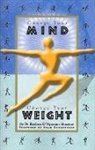 Raeleen D'Agostino Mautner - Change Your Mind, Change Your Weight