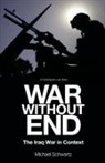 Michael Schwartz, Michael Schwartz - War Without End