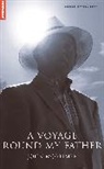 John Mortimer, Sir John Mortimer - A Voyage Round My Father
