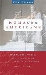 Eva Brann - Homage to Americans