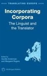 Gunilla Anderman, Margaret Rogers - Incorporating Corpora