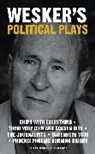 Arnold Wesker - Political Plays