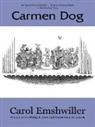 Carol Emshwiller - Carmen Dog