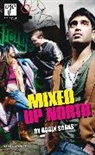 Robin Soans, Robin (Author) Soans - Mixed Up North