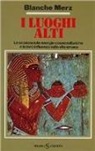 Blanche Merz - I luoghi alti