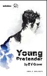 E V Crowe, E. V. Crowe, E.V. Crowe - Young Pretender