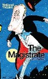 Arthur Wing Pinero, Sir Arthur Wing Pinero - The Magistrate