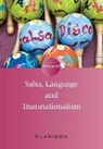 Britta Schneider - Salsa, Language and Transnationalism