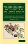 John Lindley, Lindley John - Introduction to the Natural System of Botany
