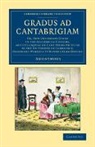 Anonymous - Gradus Ad Cantabrigiam