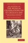 William Henry Husk - Account of the Musical Celebrations on St Cecilia s Day in the