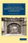 Alice Gardner, Gardner Alice - Short History of Newnham College, Cambridge