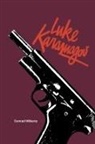 Conrad Hilberry, Conrad/ Tanay Hilberry - Luke Karamazov