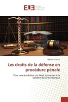 Habis Al Fawara - Les droits de la défense en procédure pénale