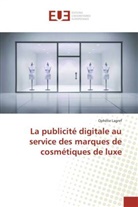 Ophélie Lagref - La publicité digitale au service des marques de cosmétiques de luxe