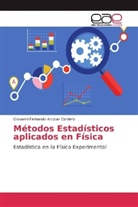Giovanni Fernando Alcocer Cordero - Métodos Estadísticos aplicados en Física