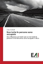 Jessica Garibaldi - Non tutte le persone sono occupate