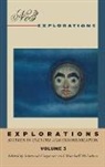 E S Carpenter, E. S. Carpenter, W T Easterbrook, W. T. Easterbrook, H M Mcluhan, H. M. McLuhan... - Explorations 3