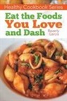 Beverly Garcia, Jackson Janet - Healthy Cookbook Series