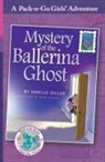 Janelle Diller, Lisa Travis - Mystery of the Ballerina Ghost