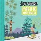 Meyers, Haily Meyers, Kevin Meyers, Haily Meyers - All Aboard! Pacific Northwest
