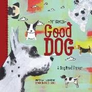 Dawn DeVries Sokol,  Sokol, Dawn Sokol, Dawn Devries Sokol - Good Dog - A Dog Breed Primer