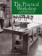 Scott Francis, Popular Woodworking Editors, Christopher Schwarz, Scott Francis, Popular Woodworking Editors - The Practical Workshop