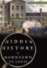 Maureen Kavanaugh, Maureen O'Connor Kavanaugh, Photo Editor Thomas P. Kavanaugh, Thomas P. Kavanaugh, Thomas P. Kavanaugh - Hidden History of Downtown St. Louis