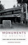Andrew Denson - Monuments to Absence