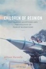 Allison Varzally - Children of Reunion