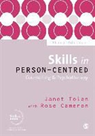 Rose Cameron, Cameron Rose, Janet Tolan, Janet Tolan, Janet Cameron Tolan, Tolan Janet - Skills in Person-Centred Counselling & Psychotherapy