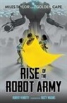 Dusty Higgins, Robert Venditti, Robert/ Higgins Venditti, Dusty Higgins - Rise of the Robot Army