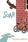 Tracy Edward Wymer, Wymer Tracy Edward - Soar