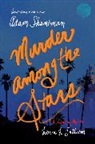 Laura L Sullivan, Adam Shankman, Laura L Sullivan, Laura L. Sullivan - Murder among the Stars