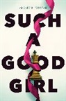 Amanda K Morgan, Amanda K. Morgan - Such a Good Girl