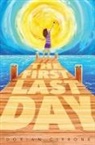 Dorian Cirrone, Cirrone Dorian - The First Last Day