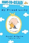 David Milgrim, David Milgrim - My Friend Lucky