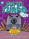 Lee Kirby, Kirby Lee, George O'Connor, George O'Connor, O'Connor George - Super Turbo vs. the Pencil Pointer