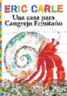 Eric Carle, Eric Carle - Una Casa Para Cangrejo Ermitaño (a House for Hermit Crab)