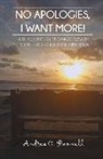 Andrea Pannell - No Apologies, I Want More!: Reflections on Moving Towards This, That or It - Our Something More Volume 1