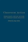 Ajay Heble - Classroom Action