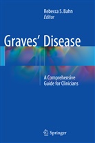 Rebecca S. Bahn, Rebecc S Bahn, Rebecca S Bahn - Graves' Disease