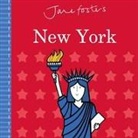 Jane Foster, Little Bee Books, Jane Foster - Jane Foster's Cities: New York