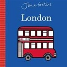 Jane Foster, Little Bee Books, Jane Foster - Jane Foster's Cities: London