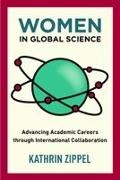 Zippel, Kathrin Zippel - Women in Global Science Advancing Academic Careers Through International Collaboration