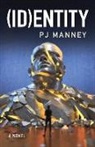 P. J. Manney, Pj Manney - (Id)Entity
