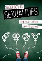 Kathleen J. Fitzgerald, Kathleen J. Grossman Fitzgerald, Kathleen J./ Grossman Fitzgerald, Kandice L. Grossman - Sociology of Sexualities