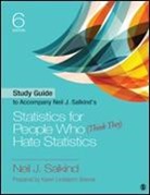 Neil J. Salkind - Study Guide to Accompany Neil J. Salkind s Statistics for People Who