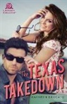 Kathryn Brocato - The Texas Takedown