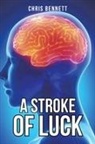 Chris Bennett - A Stroke of Luck